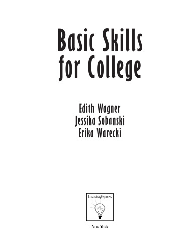 Basic Skills for College