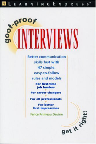 Goof-Proof Interviews
