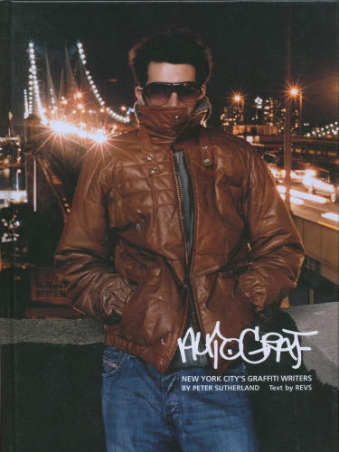 Autograf: New York City's Graffiti Writers