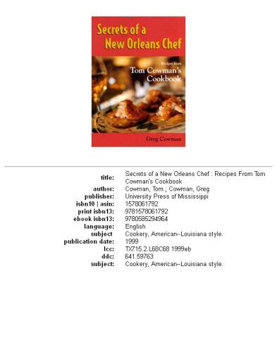 Secrets of a New Orleans Chef: Recipes from Tom Cowman's Cookbook