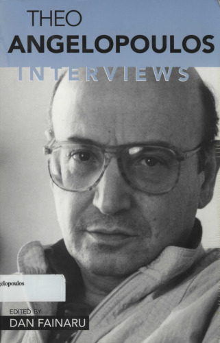 Theo Angelopoulos: Interviews