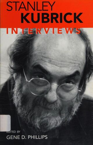Stanley Kubrick: Interviews (Conversations with Filmmakers)