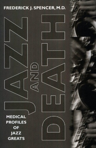 Jazz and death: medical profiles of jazz greats