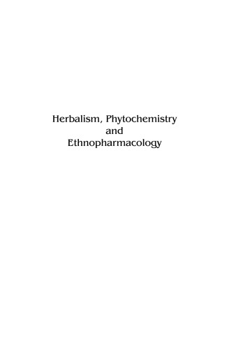 Herbalism, Phytochemistry and Ethnopharmacology