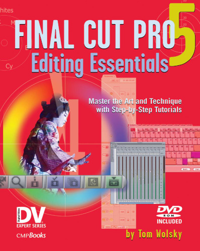 Final Cut Pro 5 Editing Essentials