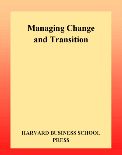Managing Change and Transition