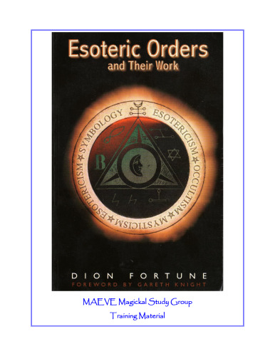 Esoteric Orders and Their Work