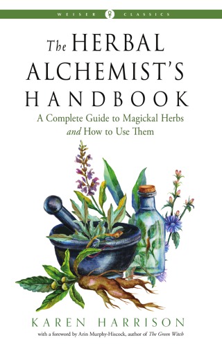 The Herbal Alchemist's Handbook