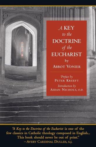 A Key to the Doctrine of the Eucharist