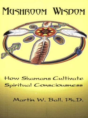 Mushroom Wisdom: Cultivating Spiritual Consciousness