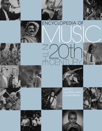 Encyclopedia of Music in the 20th Century