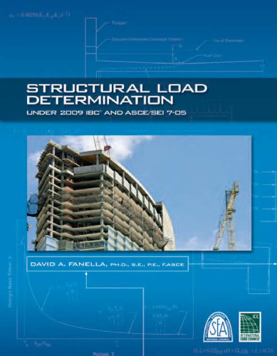 Structural Load Determination under 2009 IBC and ASCE/SEI 7-05