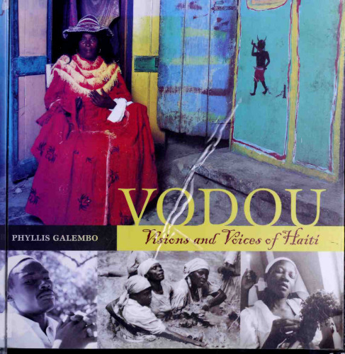 Vodou: Visions and Voices of Haiti