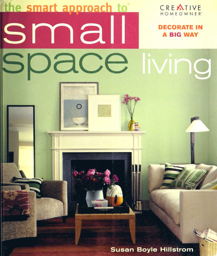 The Smart Approach to Small Space Living