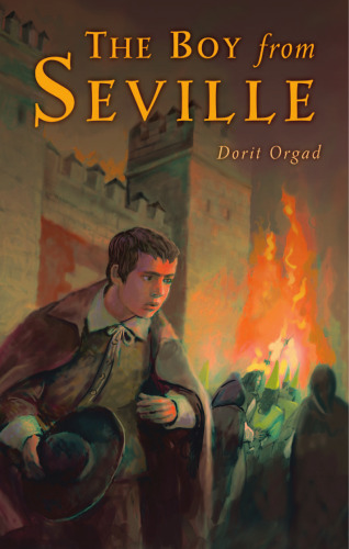 The Boy from Seville (Kar-Ben for Older Readers)