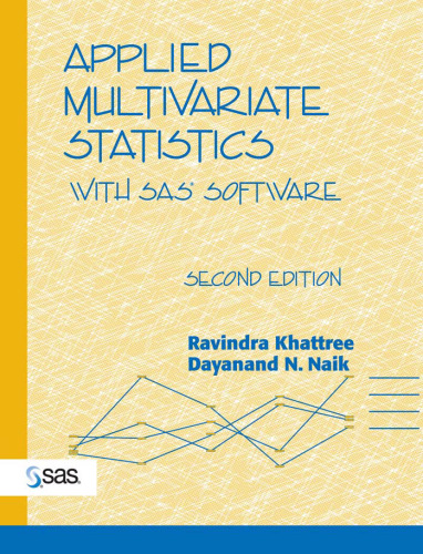 Applied Multivariate Statistics With SAS Software