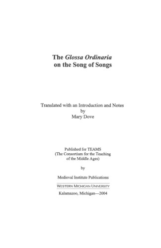 The Glossa Ordinaria on the Song of Songs (Teams Commentary)