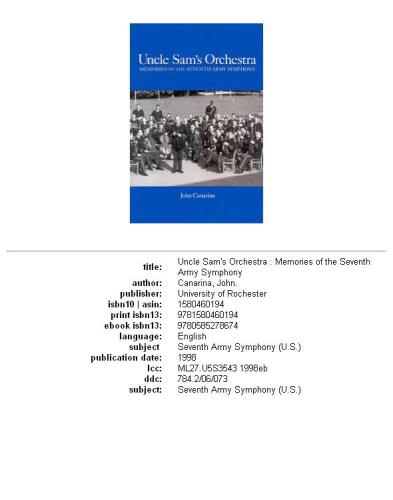 Uncle Sam's orchestra: memories of the Seventh Army Symphony