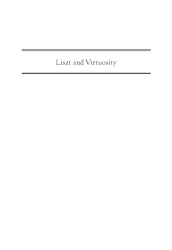 Liszt and Virtuosity