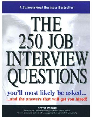 The 250 Job Interview Questions