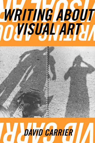 Writing About Visual Art (Aesthetics Today)