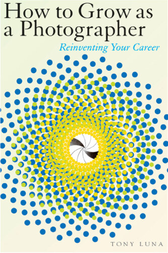 How to grow as a photographer: reinventing your career