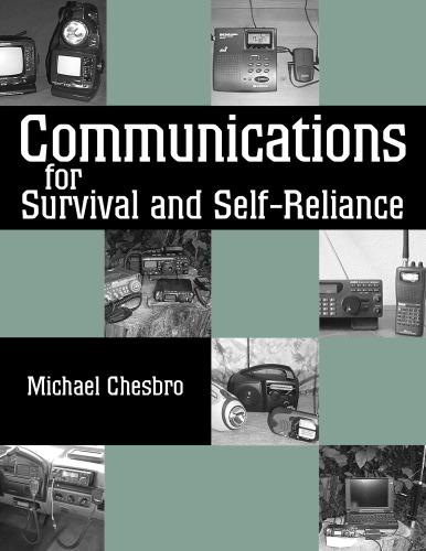 Communications for Survival and Self-Reliance