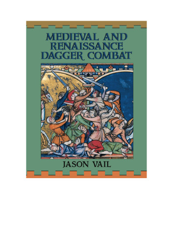 Medieval and Renaissance Dagger Combat
