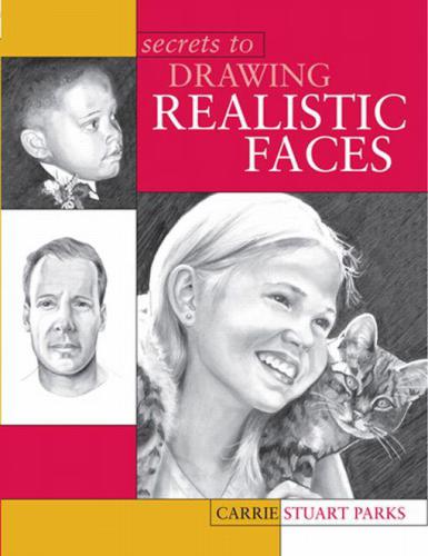 Secrets to Drawing Realistic Faces