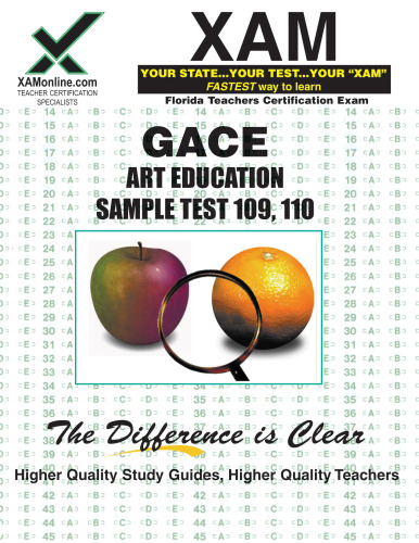 GACE Art Education Sample Test 109, 110 (XAM GACE)