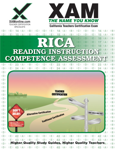 RICA Reading Instruction Competence Assessment: teacher certification exam (XAM RICA)