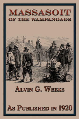 Massasoit of the Wampanoags