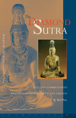 The Diamond Sutra: The Perfection of Wisdom