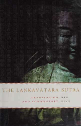 The Lankavatara Sutra: Translation and Commentary by Red Pine