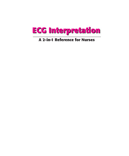 ECG interpretation : a 2-in-1 reference for nurses