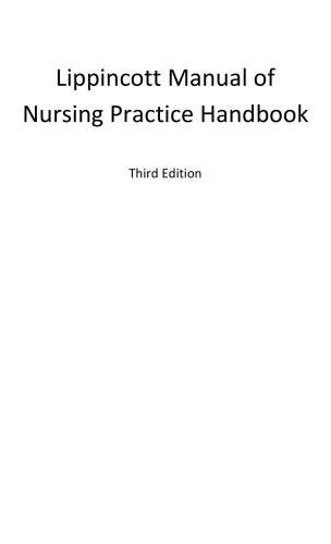 Lippincott Manual of Nursing Practice Handbook