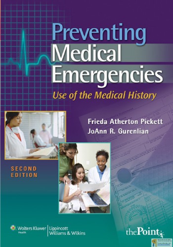 Preventing Medical Emergencies: Use of the Medical History