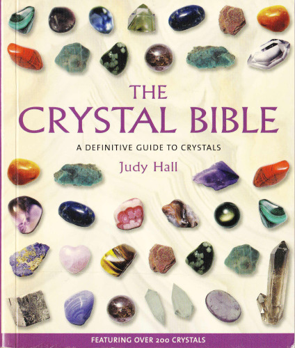 : A Definitive Guide to Crystals