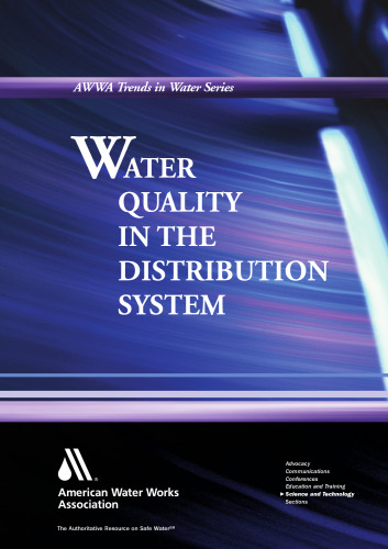 AWWA Manual, Volume 32 Water Quality in the Distribution System