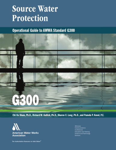 Operational Guide to AWWA Standard G300: Source Water Protection