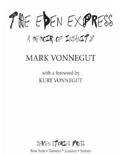 The Eden Express: A Memoir of Insanity