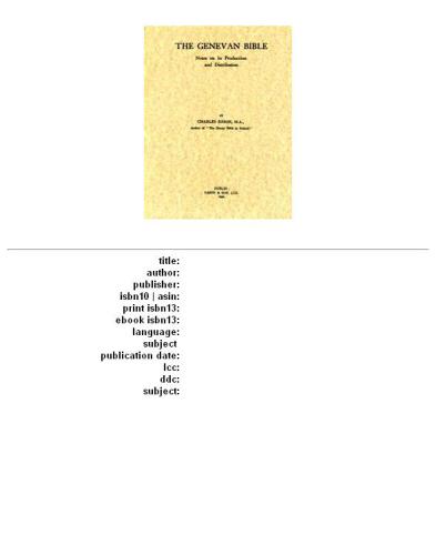 The Genevan Bible: Notes on Its Production and Distribution