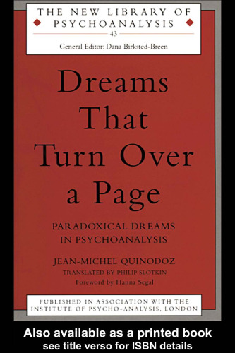 Dreams That Turn Over a Page: Paradoxical Dreams in Psychoanalysis