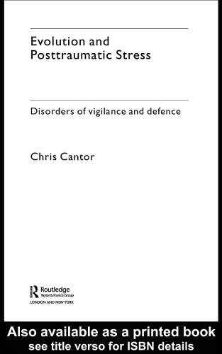 Evolution and Posttraumatic Stress: Disorders of Vigilance and Defence