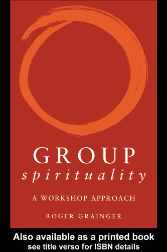 Group Spirituality: A Workshop Approach