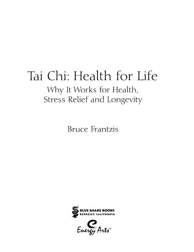 Tai Chi: Health for Life