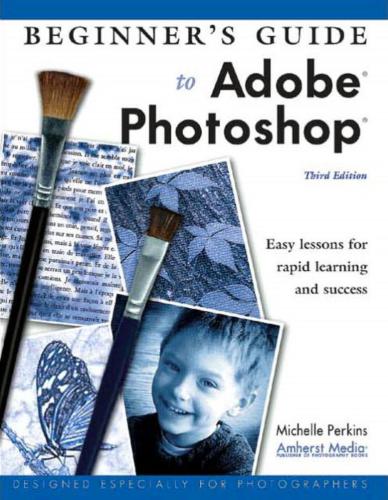 Beginner's Guide to Adobe Photoshop