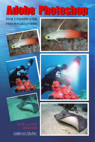 Adobe Photoshop for Underwater Photographers