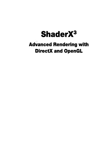 Shaderx3: Advanced Rendering with Directx and OpenGL