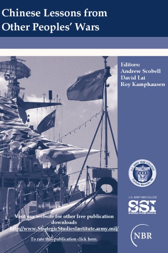 Chinese Lessons from Other Peoples' Wars (Strategic Studies Institute)